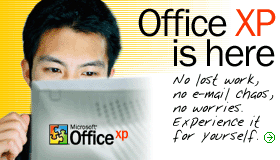 Office XP is here - experience it for yourself.