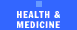 [Health and Medicine]