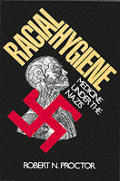 Racial Hygiene : Medicine Under the Nazis (89 Edition) Cover