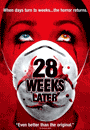 28 Weeks Later...