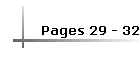 Pages 29 - 32