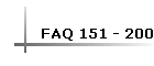 FAQ 151 - 200