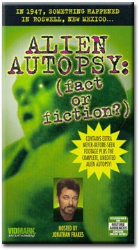 Alien Autopsy: Fact or Fiction