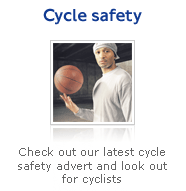 Cycle safety campaign advert
