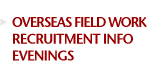 Overseas Field Work - Recruitment info evenings
