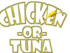 Chicken or Tuna Game 