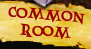 Common Room: Community
