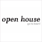 open house: go to town!