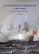La Campaa de Trafalgar (1804-1805). Corpus Documental.