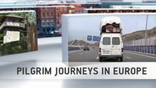 12.2012 DW European Journal Pilgrim Journeys in Europe